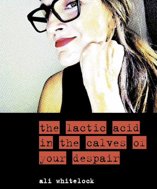 Review of ‘the lactic acid in the calves of your despair’ by Ali Whitelock